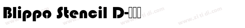 Blippo Stencil D字体转换